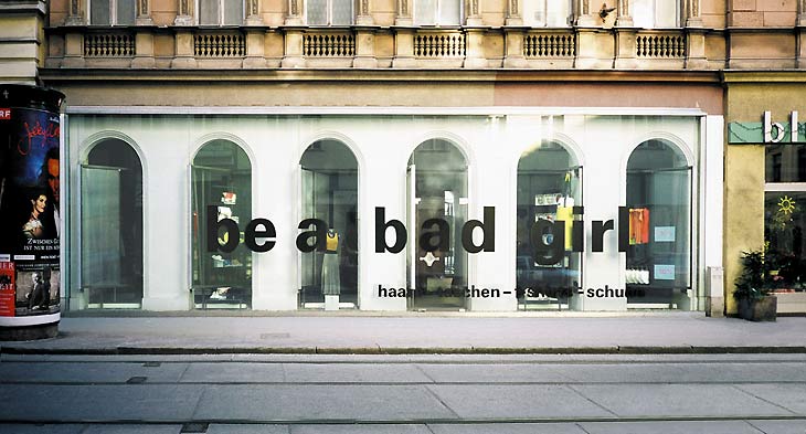fig.: 'Be a bad girl', Elisabeth Grübl, Sabine Heine, 'Be a Good Girl', Intervention im öffentlichen Raum, 2004.