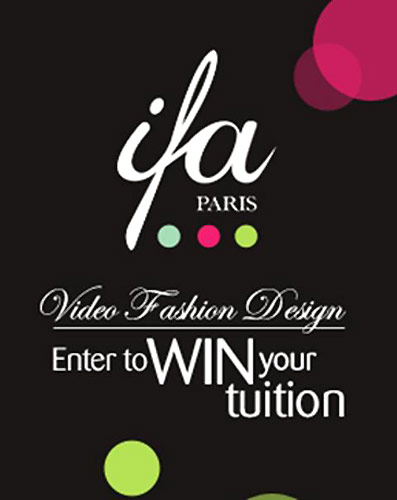 VIDEO FASHION DESIGN CONTEST 17 April to 15 June 2008 presented by the International Fashion Academy Paris 
